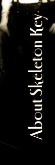 About Skeleton Key