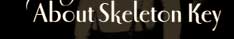 About Skeleton Key